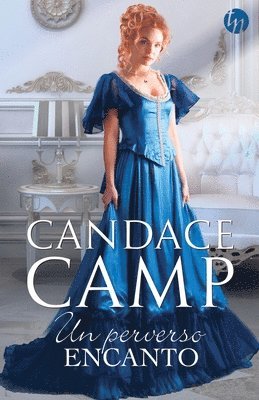 Candace Camp - Un perverso encanto, Häftad