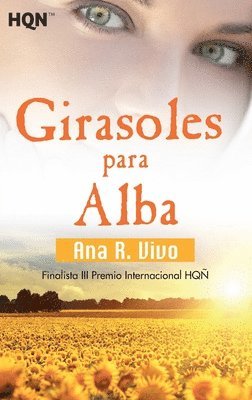 Ana R. Vivo, Ana R Vivo - Girasoles para alba, Häftad