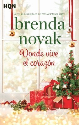 Brenda Novak - Donde vive el corazón, Häftad
