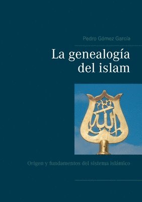 La genealoga del islam 1