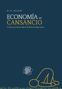 bokomslag Economía del cansancio
