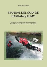 bokomslag Manual del guia de barranquismo