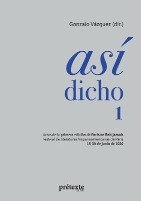 Gonzalo Vázquez - Así dicho 1, Häftad
