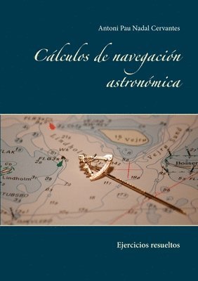 bokomslag Cálculos de navegación astronómica