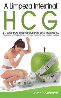 bokomslag A Limpeza Intestinal HCG