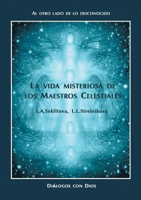 bokomslag vida misteriosa de los Maestros Celestiales