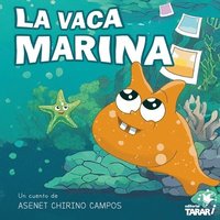 bokomslag La vaca marina