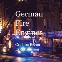 bokomslag German Fire Engines