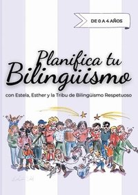 bokomslag Planifica tu Bilinguismo