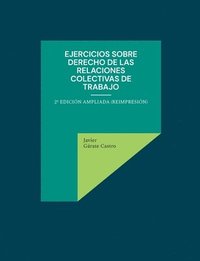 bokomslag Ejercicios sobre derecho de las relaciones colectivas de trabajo