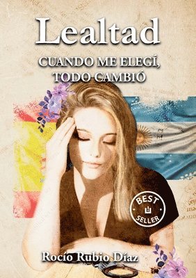 Rocío Rubio Díaz, Rocío - Lealtad, Häftad