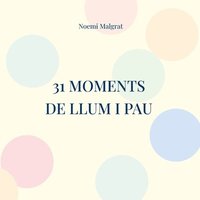 bokomslag 31 moments de llum i pau