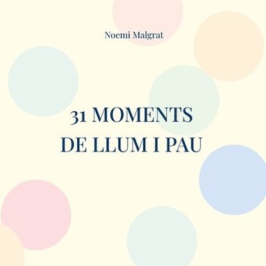 bokomslag 31 moments de llum i pau