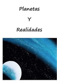 bokomslag Planetas y realidades