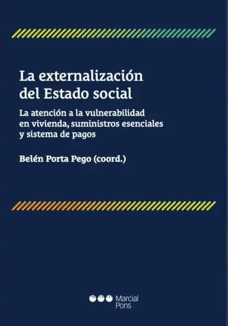 Belen Porta Pego - La externalización del Estado social, Häftad. Tillgänglighet: Lägg i varukorg