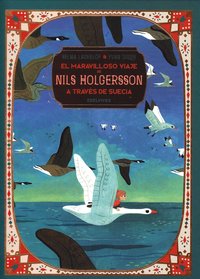 bokomslag Nils Holgerssons underbara resa genom Sverige (Spanska)