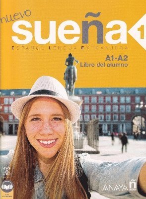 Angeles Alvarez Martinez - Nuevo Suena 1. Libro del Alumno. A1-A2, Häftad