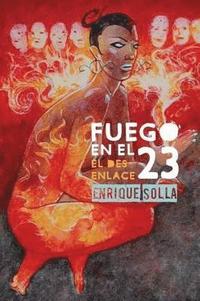 bokomslag Fuego en el 23