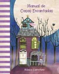 bokomslag Manual de casas encantadas (Haunted Houses Handbook)