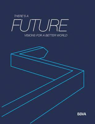 Nayef Al-Rodhan - There's a Future: Visions for a Better World, Häftad