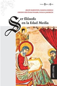 bokomslag Ser filósofo en la Edad Media