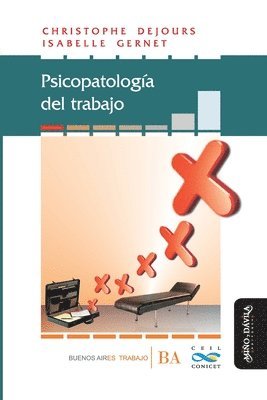 Isabelle Gernet, Christophe Dejours - Psicopatología del trabajo, Häftad