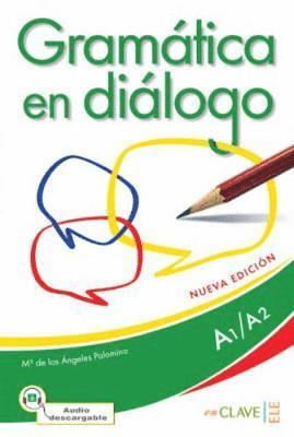 Gramatica en dialogo - Nueva edicion 1