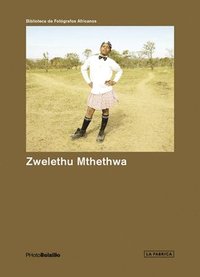 bokomslag Zwelethu Mthethwa: PHotoBolsillo