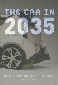 bokomslag The Car in 2035