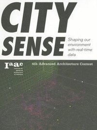 bokomslag City Sense. Shaping our environment with real -time data