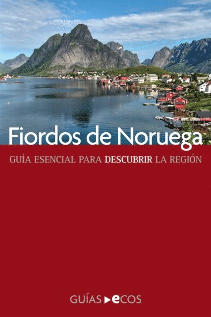 Fiordos de Noruega: Edición 2019 1