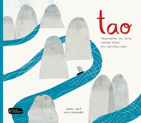Manel Ollé - Tao: Fragmentos del Viejo Camino Chino del Maestro Laozi, Häftad