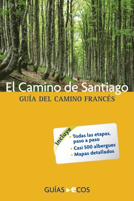 El Camino de Santiago. Gua del Camino francs 1