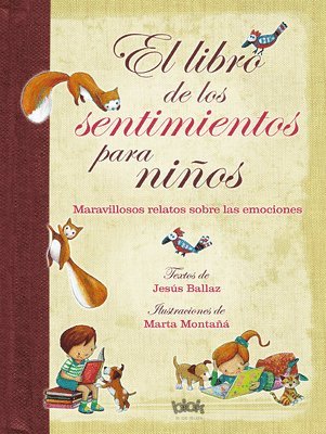 El Libro de Los Sentimientos Para Niños / The Book of Feelings for Children 1