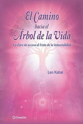 Leo Kabal - camino hacia el Árbol de la Vida, Häftad