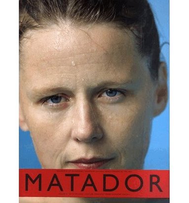 Roni Horn, Vicente Todoli - Matador O, Häftad