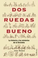 Jody Rosen - DOS Ruedas Bueno, Häftad