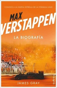 bokomslag Max Verstappen. La Biografia