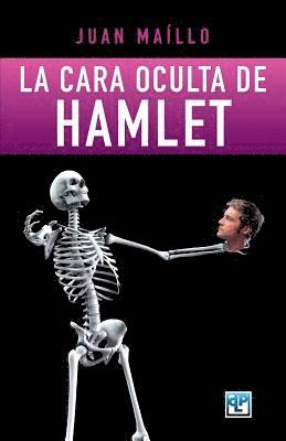 bokomslag La cara oculta de Hamlet