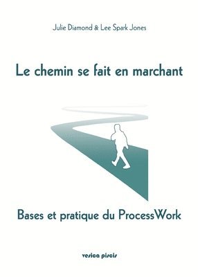 bokomslag Le chemin se fait en marchant