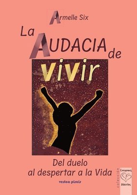 bokomslag La audacia de vivir