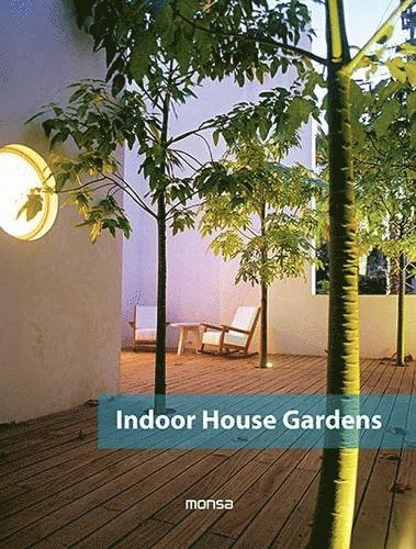 Unknown - Indoor House Gardens, Inbunden