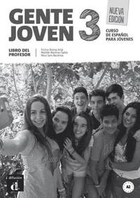 bokomslag Gente joven 3 Nueva edicion - Libro del profesor (A2+)