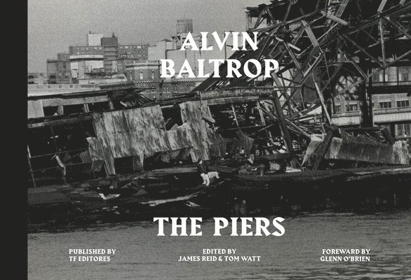 Alvin Baltrop: The Piers 1