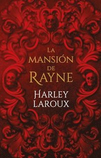bokomslag La Mansion de Rayne