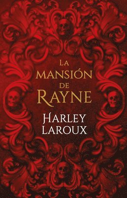 Harley Laroux - La Mansion de Rayne, Häftad