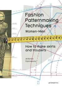 bokomslag Fashion Patternmaking Techniques: 1