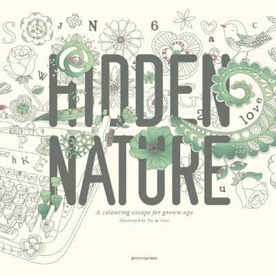 Hidden Nature: A Coloring Book for Grown-Ups 1