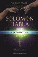 bokomslag Solomon Habla Sobre Reconectar Tu Vida = Solomon Speaks on Reconnecting Your Life