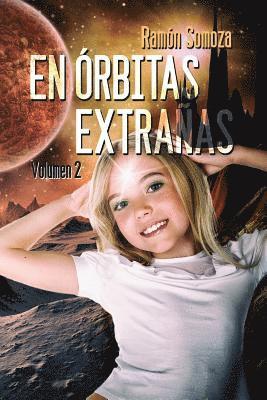 bokomslag En órbitas extrañas: Volumen 2